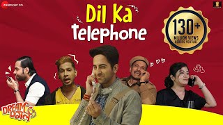 Dil Ka Telephone - Meet Bros - Dream Girl