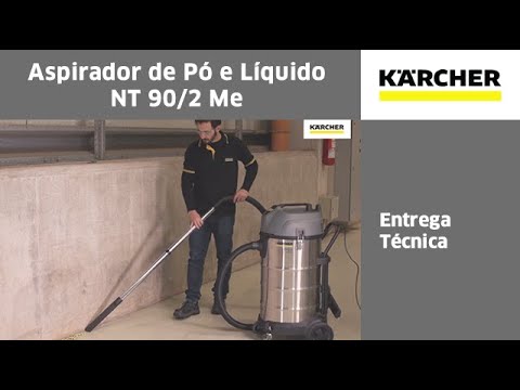 Aspirador de Pó e Água NT90/2 90L 2300W 220V  Karcher - Vídeo explicativo