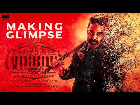Vikram– Making glimpse- Kamal Haasan, Vijay Sethupathi, Fahadh Faasil