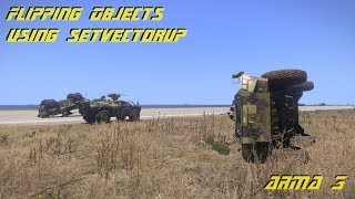 ARMA 3 Editing - SetVectorUp