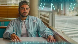 Nain Teaser – Pav Dharia – Fateh Video HD