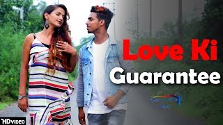 Love Ki Guarantee - Akil Rapstar - Payal Mehra