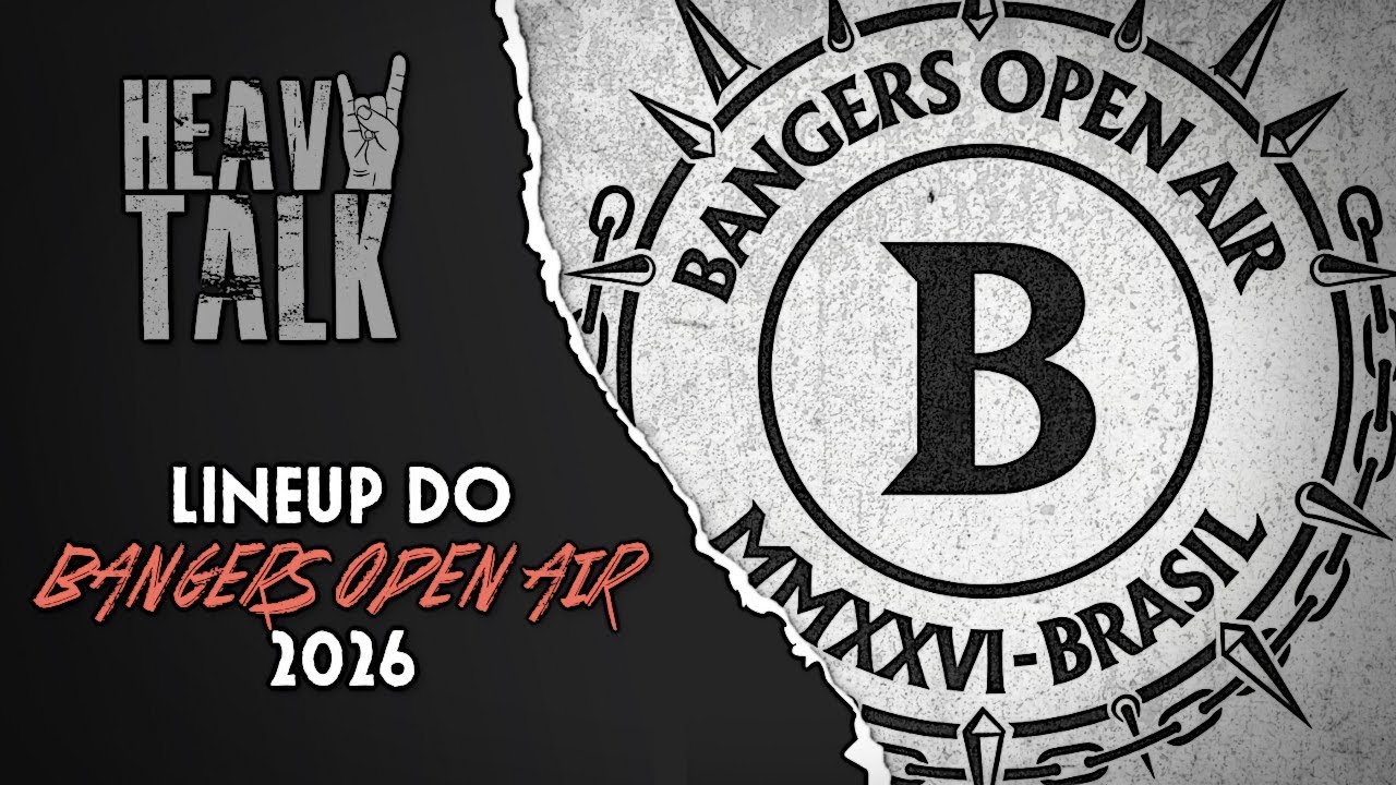 ANALISANDO AS BANDAS DO BANGERS OPEN AIR 2026 | Heavy Talk