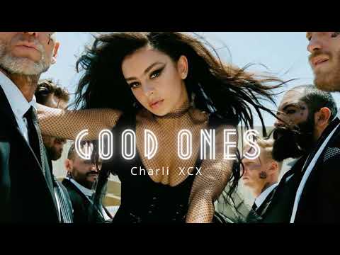 [Vietsub] Good Ones - Charli XCX | Lyrics Video
