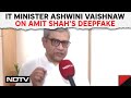 IT Minister Ashwini Vaishnaw: Congress Spreading Doctored Videos To Create Confusion