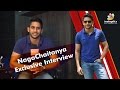 It Is The Greatest Experience In My Life: Naga Chaitanya