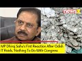 MP Dhiraj Sahus First Reaction After Odish IT Raids |Nothing To Do With Congress  | NewsX