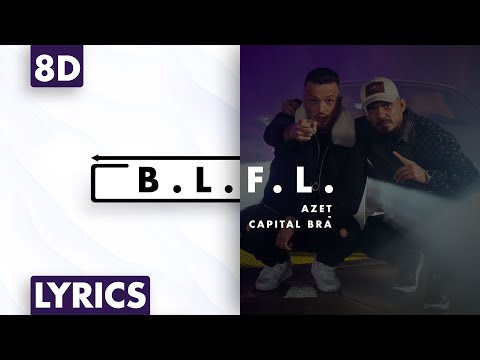 8D AUDIO | Azet & Capital Bra - B.L.F.L (Lyrics)
