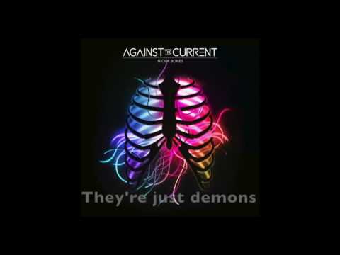 Demons Against the Current Lyrics
