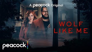 WOLF LIKE ME Peacock Tv Web Series