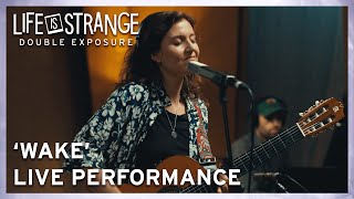 &#39;Wake&#39; by Tessa Rose Jackson Live Performance (From Life is Strange: Double Exposure)