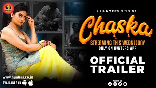 Chaska (2023) Hunters App Hindi Web Series Trailer Video HD
