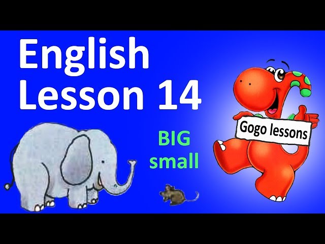 English Lesson 14 - They're big. Adjectives. Phonics TH sound.