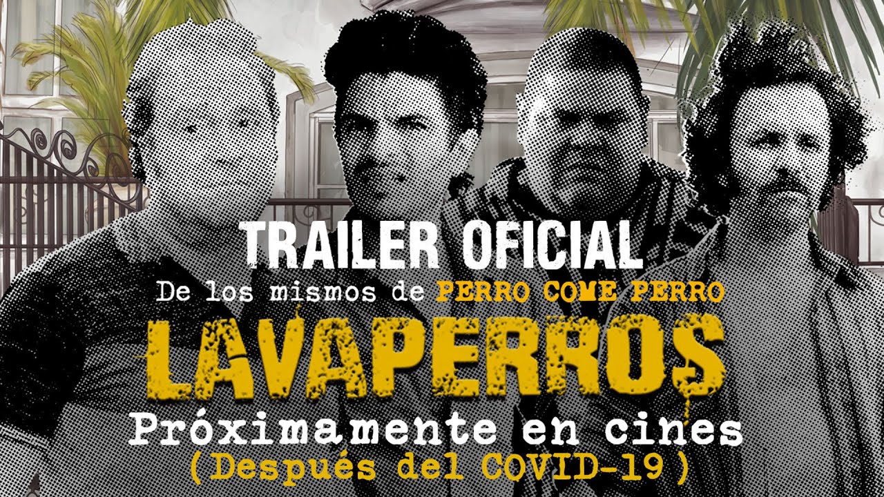 Trailer de Lavaperros