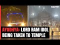 Ayodhya Ram Mandir News | Lord Ram Idol Being Taken To Ram Temple