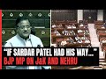 “If Sardar Patel Had His Way...”: BJP MP Goes All Guns Blazing Against Nehru Over J&K