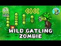 Wild Gatling Zombie, he's here! [SubmarineWeiWeiPVZ]