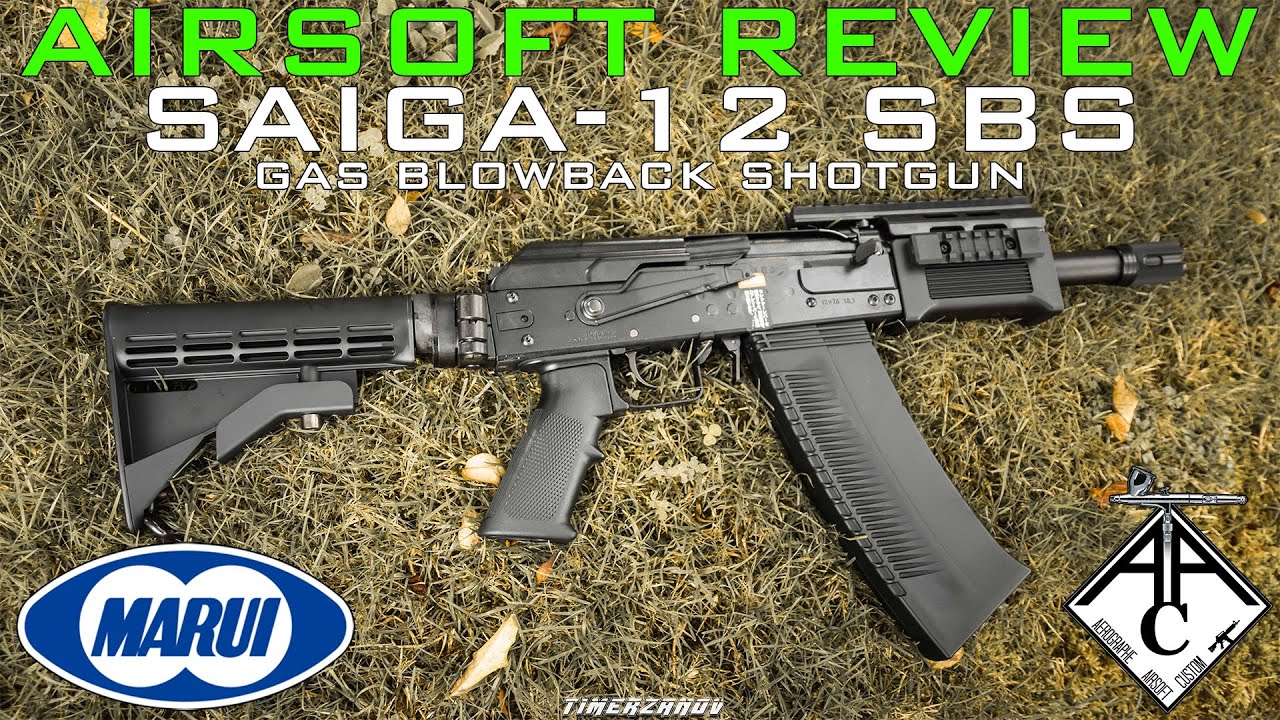 Airsoft Review #314 Tokyo Marui SAIGA-12 SBS Gas Blowback Shotgun (GBBS) (AAC Custom) [FR]
