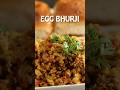 Egg Bhurji - Breakfast ko banaye eggstra special !! 🍳🍽️🔥#shorts #eggbhurji #streetfoodindia