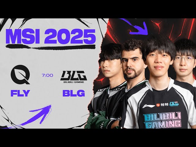 [VN] FLY vs BLG | MSI 2025 - Vòng Phân Nhánh Ngày 09.07.2025