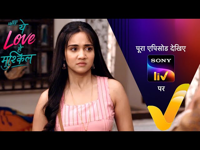 NEW! Ufff…Yeh Love Hai Mushkil | Ep 22 | 3 July 2025 | Teaser