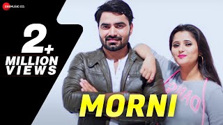 Morni – Ghanu Arora – Monika Sharma – Anjali Raghav