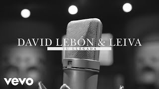 David Lebón - Tu Llegada (Official Video) ft. Leiva