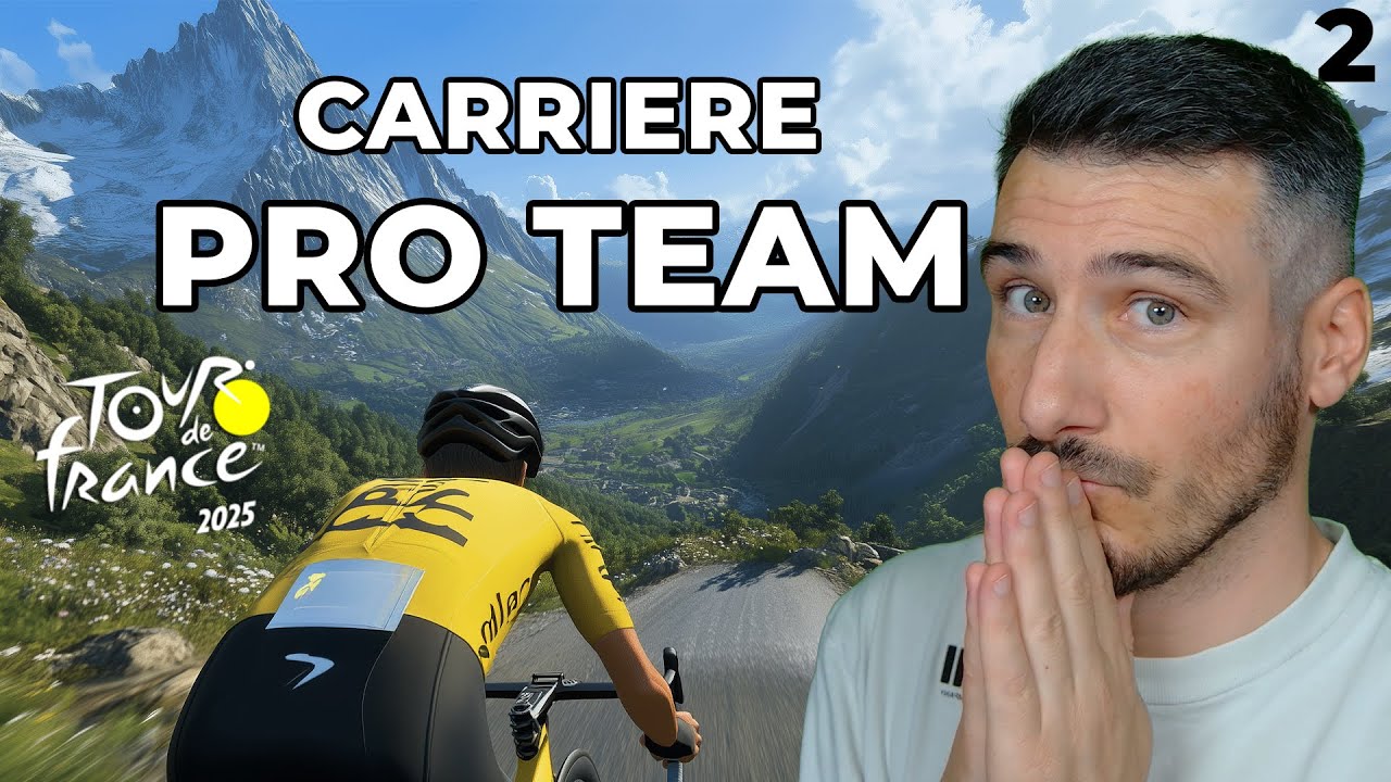 TOUT SE JOUE SUR CETTE ÉTAPE !! (Pro Team : Tour de France 2025 – Épisode 2) - Actualité Jeux Vidéo