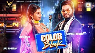 Color Black – Harpreet Dhillon – Jassi Kaur