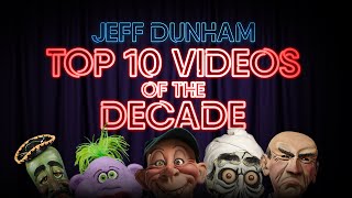 Top 10 Videos of the Decade! | Jeff Dunham
