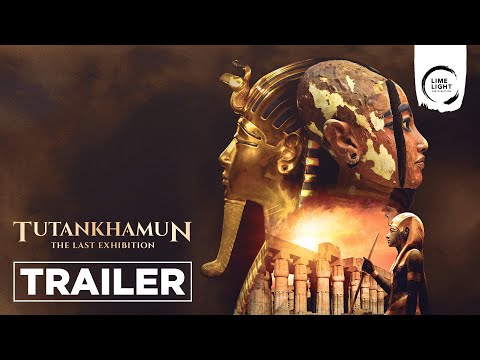 Tutankhamun: The Last Exhibition'