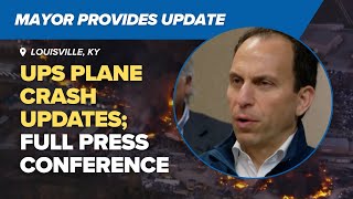 FULL: Louisville Mayor Craig Greenberg speaks after deadly UPS plane crash near airport | WHAS11
