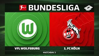 VfL Wolfsburg vs. 1. FC Köln | Matchday 3 — Bundesliga 2025/26