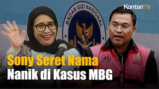 Sony Bongkar Dugaan Keterlibatan Nanik dalam Kasus MBG