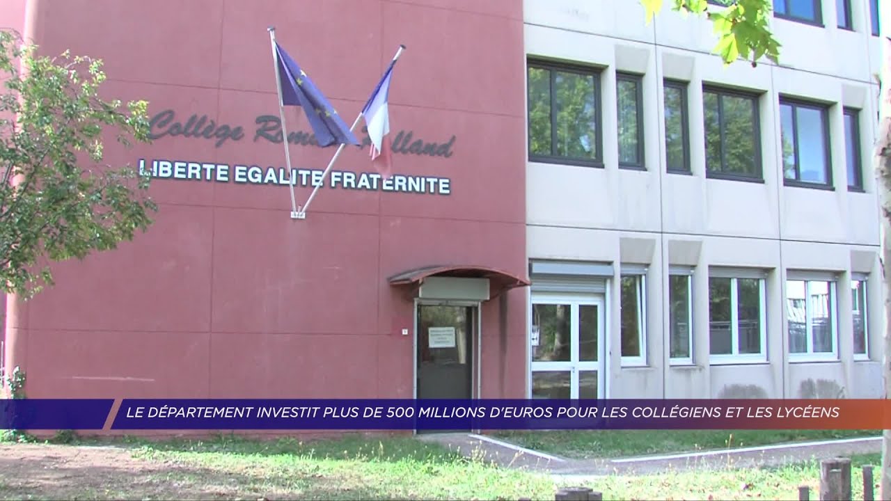 Yvelines | Le département investit plus de 500 millions d’euros pour les collégiens et les lycéens