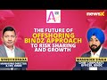 The Future of Offshoring: Bines Approach to Risk Sharing and Growth | All You Need to know on NewsX