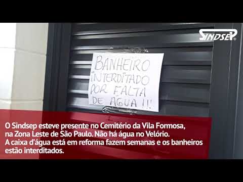 Descaso: denúncia de falta de água no velório do Cemitério da Vila Formosa