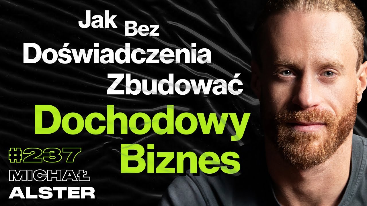 #237 Jak Porażka Pomoże Ci Się Rozwinąć? Catering Dietetyczny, Snowboard, USA - Michał Alster