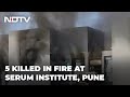 After 5 die, another fire mishap at Serum Institute reported