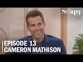 Soapy Episode 13 | Cameron Mathison Joins Hosts Rebecca Budig & Greg Rikaart