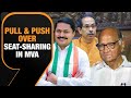 Maharashtra MVA Seat Share | Candidates For LS Polls To Be Declared | News9
