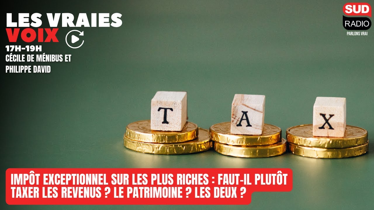 Impôt exceptionnel sur les plus riches faut il taxer les revenus Le