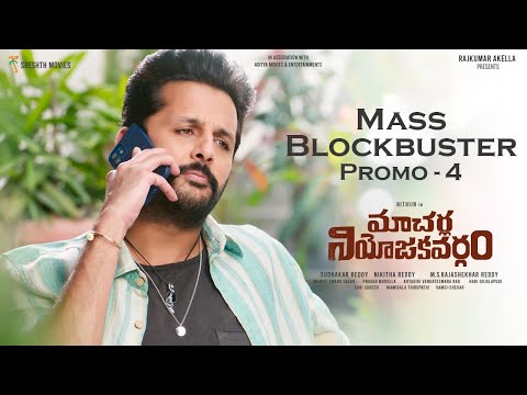Macherla Niyojakavargam Mass Blockbuster promo - 4- Nithiin, Krithi Shetty, Vennela Kishore