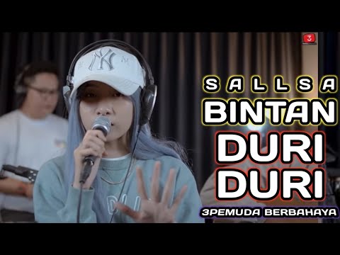 DURI DURI - ZIELL FERDIAN || 3PEMUDA BERBAHAYA FEAT SALLSA BINTAN COVER