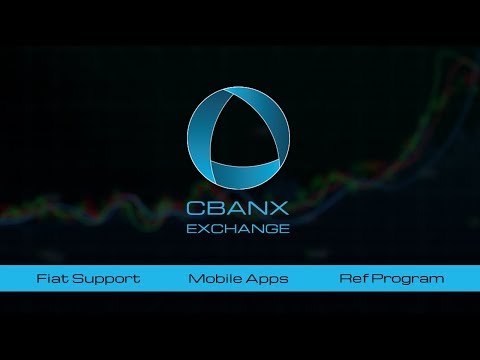CBANX Exchange - Crypto Made Easy - Step by Step