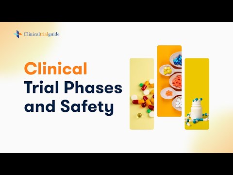 Clinical Trial Phases & Safety Information by Clinical Trial Guide