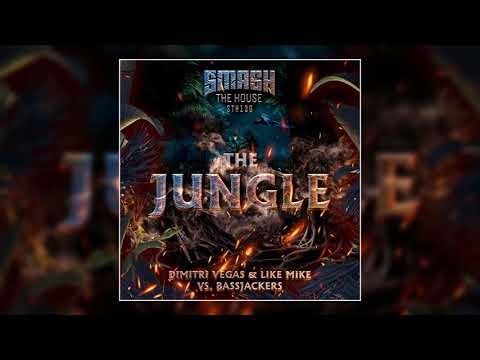 The Jungle (Extended Mix) - Dimitri Vegas & Like Mike vs. Bassjackers