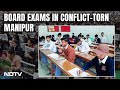 Manipur Violence | Dip In Number Of Students Taking Exams In Violence-Hit Manipur: Officials