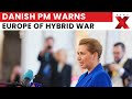 Copenhagen EPC Summit: Danish PM Frederiksen Warns of Hybrid War in Europe | NewsX
