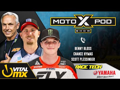 MotoXpod Show Ep311 | Benny Bloss, Chance Hymas, and Scott Plessinger